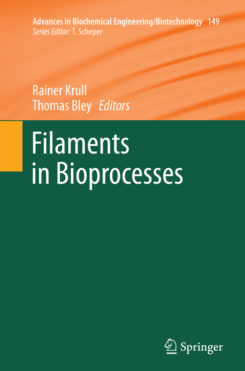 Filaments in Bioprocesses - 