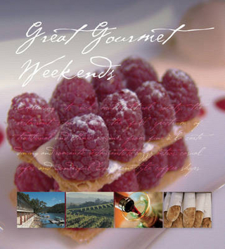 Ea Great Gourmet Weekends in Australia