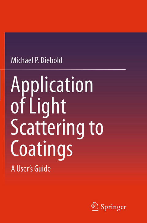Application of Light Scattering to Coatings - Michael P. Diebold