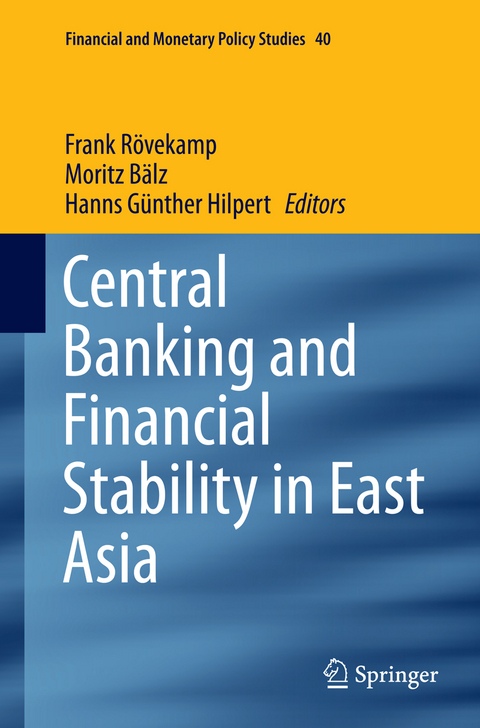Central Banking and Financial Stability in East Asia - 