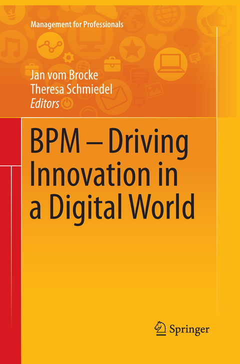 BPM - Driving Innovation in a Digital World - 