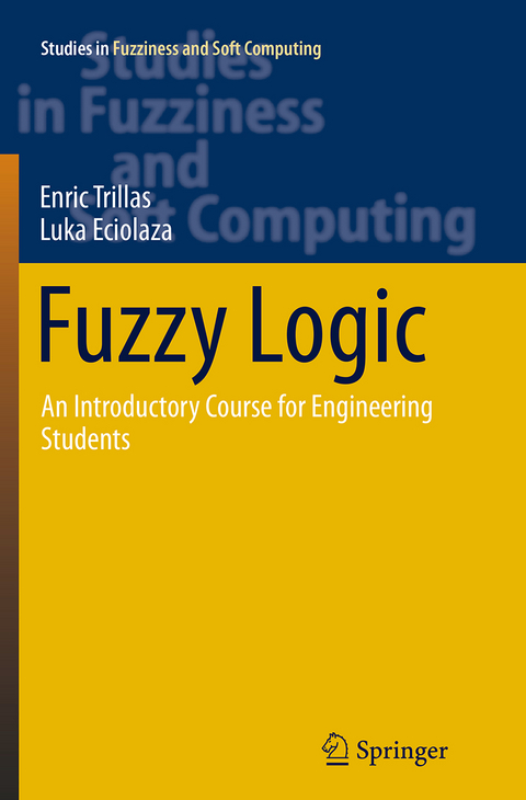 Fuzzy Logic - Enric Trillas, Luka Eciolaza