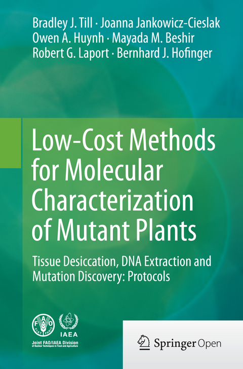 Low-Cost Methods for Molecular Characterization of Mutant Plants - Bradley J. Till, Joanna Jankowicz-Cieslak, Owen A. Huynh, Mayada M. Beshir, Robert G. Laport, Bernhard J. Hofinger
