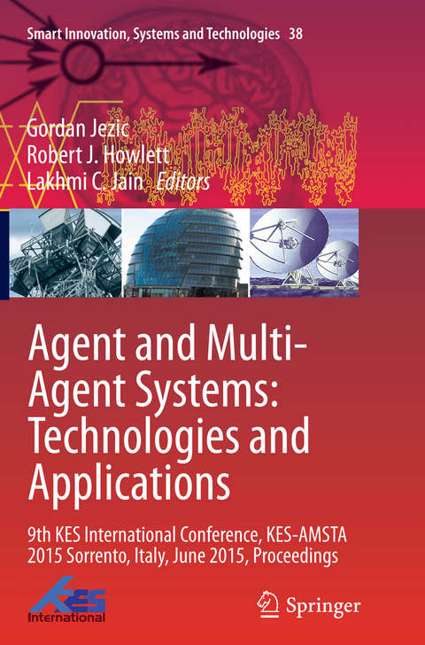 Agent and Multi-Agent Systems: Technologies and Applications - 