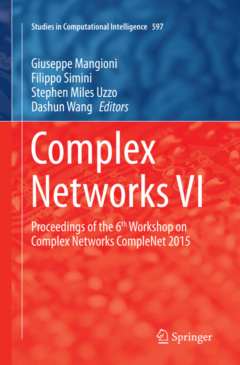 Complex Networks VI - 