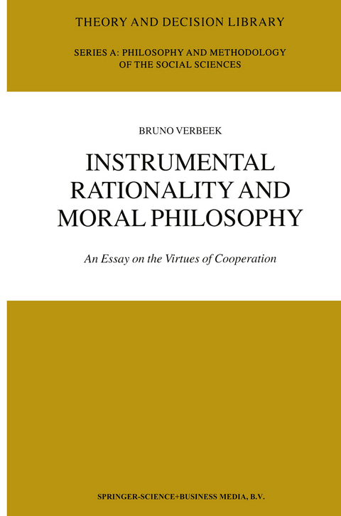 Instrumental Rationality and Moral Philosophy - B. Verbeek