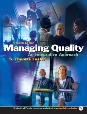 Managing Quality - S. Thomas Foster