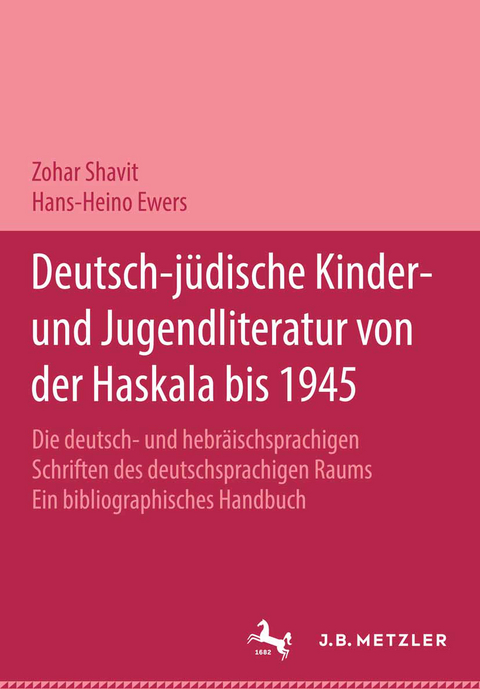 Deutsch-j&uuml;dische Kinder- und Jugendliteratur von der Haskala bis 1945 - Annegret V&ouml;lpel, Ran HaCohen