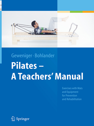 Pilates − A Teachers’ Manual
