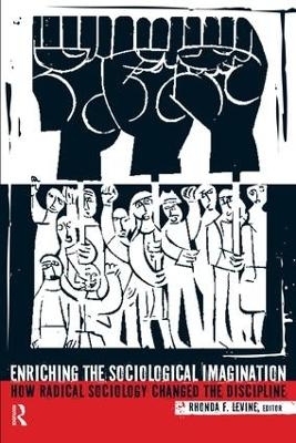 Enriching the Sociological Imagination - Rhonda F. Levine