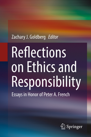 Reflections on Ethics and Responsibility