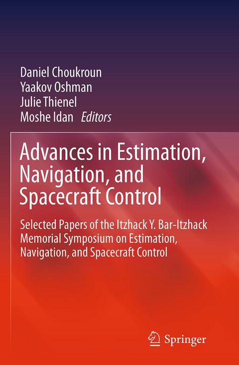 Advances in Estimation, Navigation, and Spacecraft Control - 