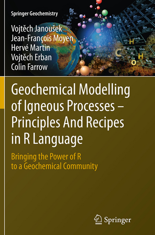 Geochemical Modelling of Igneous Processes – Principles And Recipes in R Language
