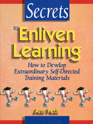 Secrets to Enliven Learning - Ann Petit