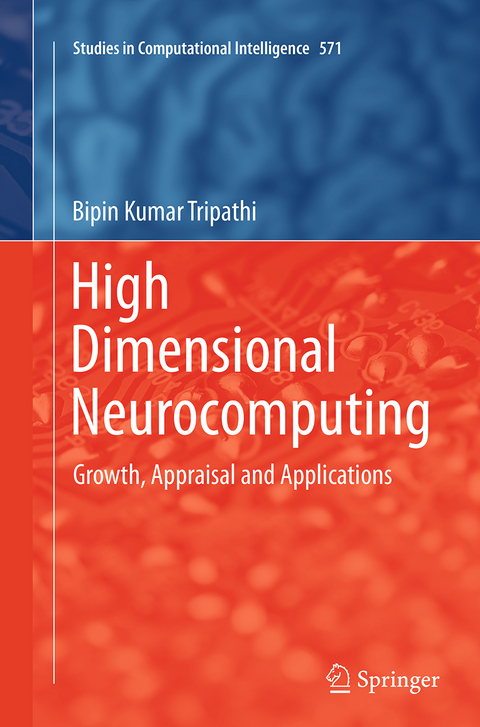 High Dimensional Neurocomputing - Bipin Kumar Tripathi