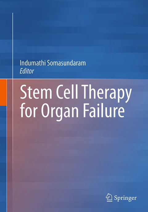 Stem Cell Therapy for Organ Failure - 