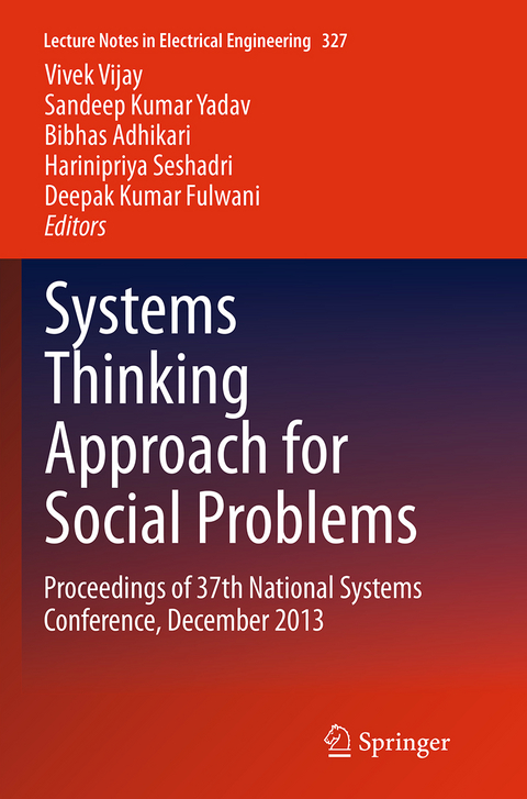 Systems Thinking Approach for Social Problems - 