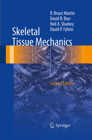 Skeletal Tissue Mechanics