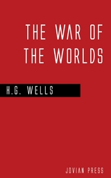 The War of the Worlds - H. G. Wells