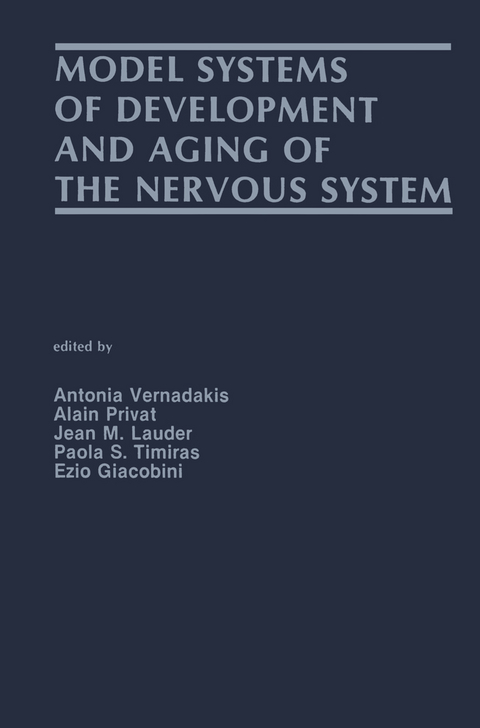 Model Systems of Development and Aging of the Nervous System - 