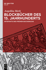 Blockb&uuml;cher des 15. Jahrhunderts - Angelika Merk