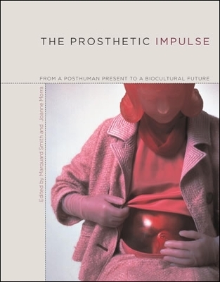 The Prosthetic Impulse - 