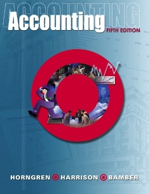 Accounting and Annual Report and CD Package 5 - Charles T. Horngren, Walter T. Harrison  Jr., Linda Smith Bamber, Michael A. Robinson