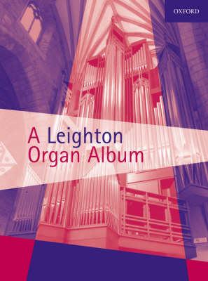 A Leighton Organ Album - 