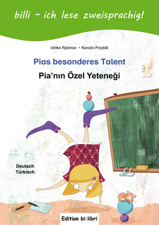Pias besonderes Talent (Deutsch-Türkisch)