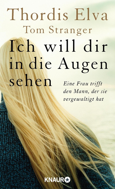 Ich will dir in die Augen sehen - Thordis Elva, Tom Stranger