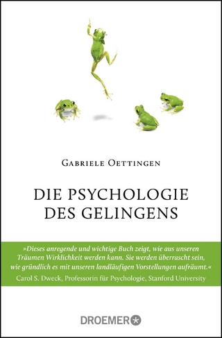 Die Psychologie des Gelingens
