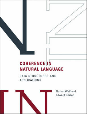 Coherence in Natural Language - Florian Wolf, Edward A. Gibson