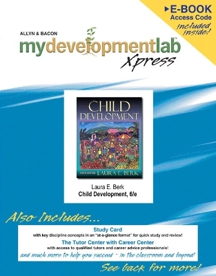 MyDevelopmentLab Xpress (CourseCompass Version) - Laura E. Berk