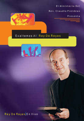 Exaltemos Al Rey de Reyes