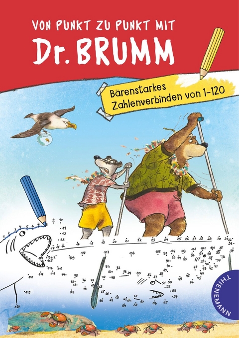 Dr. Brumm: Von Punkt zu Punkt mit Dr. Brumm - B&auml;renstarkes Zahlenverbinden von 1 - 120