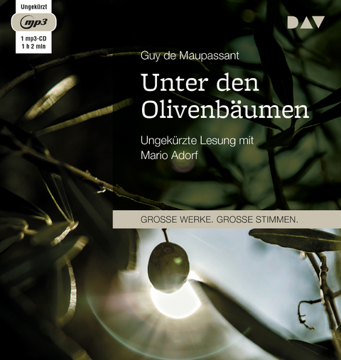 Unter den Olivenb&auml;umen - Guy de Maupassant