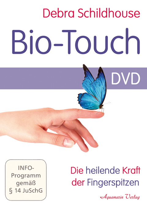 Bio-Touch DVD - Debra Schildhouse