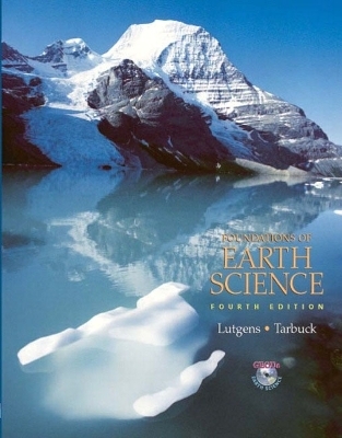 Foundations of Earth Science - Frederick K. Lutgens, Edward J. Tarbuck, Dennis G. Tasa