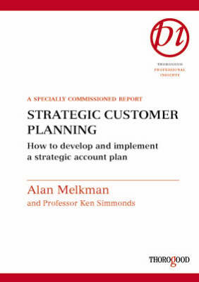 Strategic Customer Planning - Alan Melkman