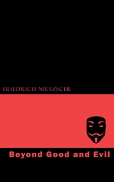Beyond Good and Evil - Friedrich Nietzsche