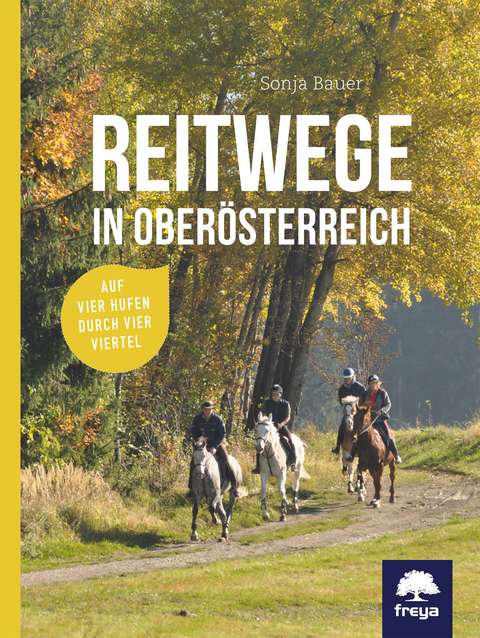 Reitwege in Ober&ouml;sterreich - Sonja Bauer