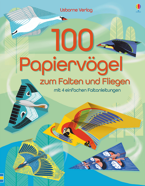 100 Papierv&ouml;gel zum Falten und Fliegen