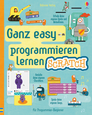 Ganz easy programmieren lernen: Scratch