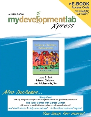 MyDevelopmentLab Xpress (CourseCompass Version) - Laura E. Berk