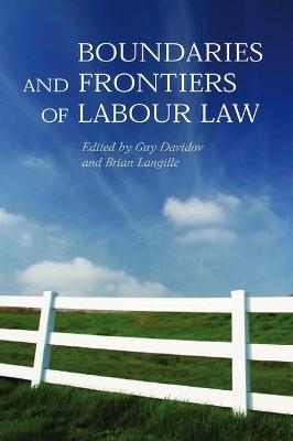 Boundaries and Frontiers of Labour Law - 