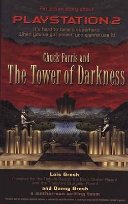 Chuck Farris And The Tower Of Darkness