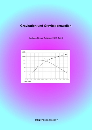 Gravitation und Gravitationswellen