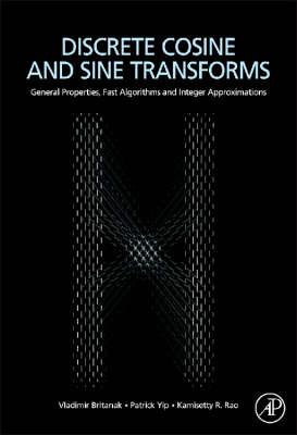 Discrete Cosine and Sine Transforms - Vladimir Britanak, Patrick C. Yip, K. R Rao