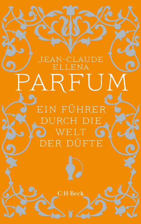 Parfum - Jean-Claude Ellena