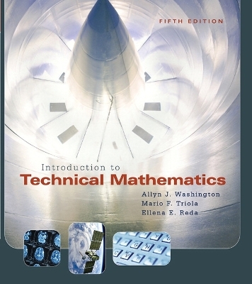 Introduction to Technical Mathematics - Allyn Washington, Mario Triola, Ellena Reda